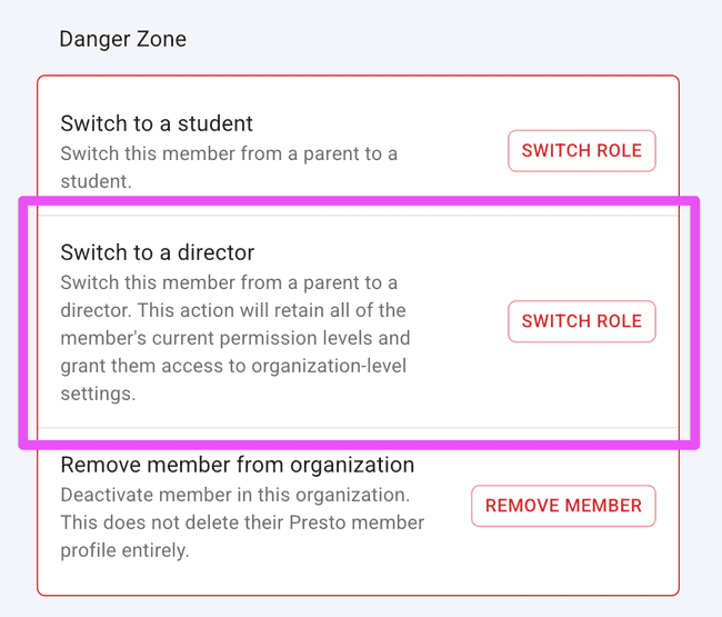 Switch a parent to a director from the edit page Danger Zone