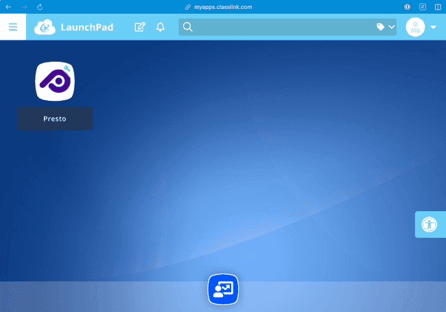 See Presto Assistant in your ClassLink Launchpad