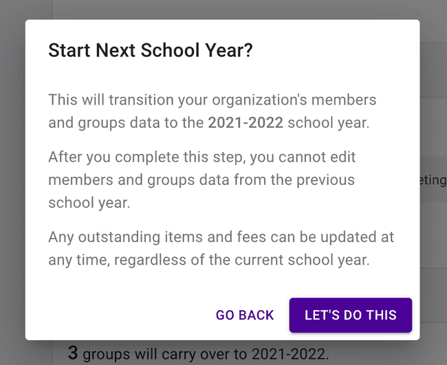 Confirm that you want to start the "next" school year