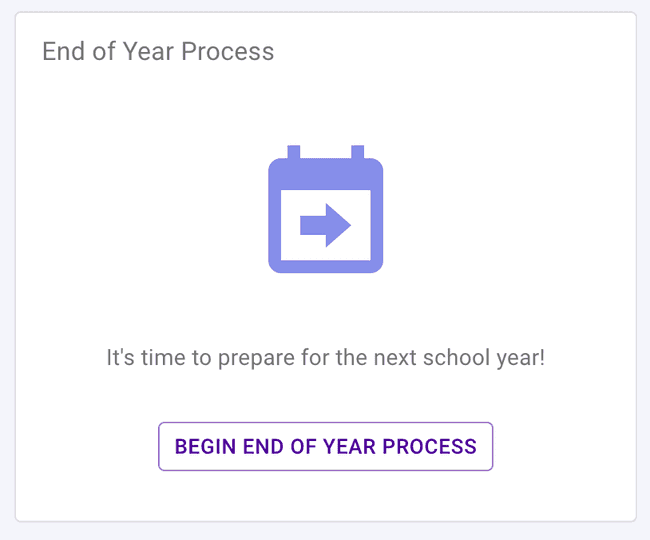 Begin the End of Year Process